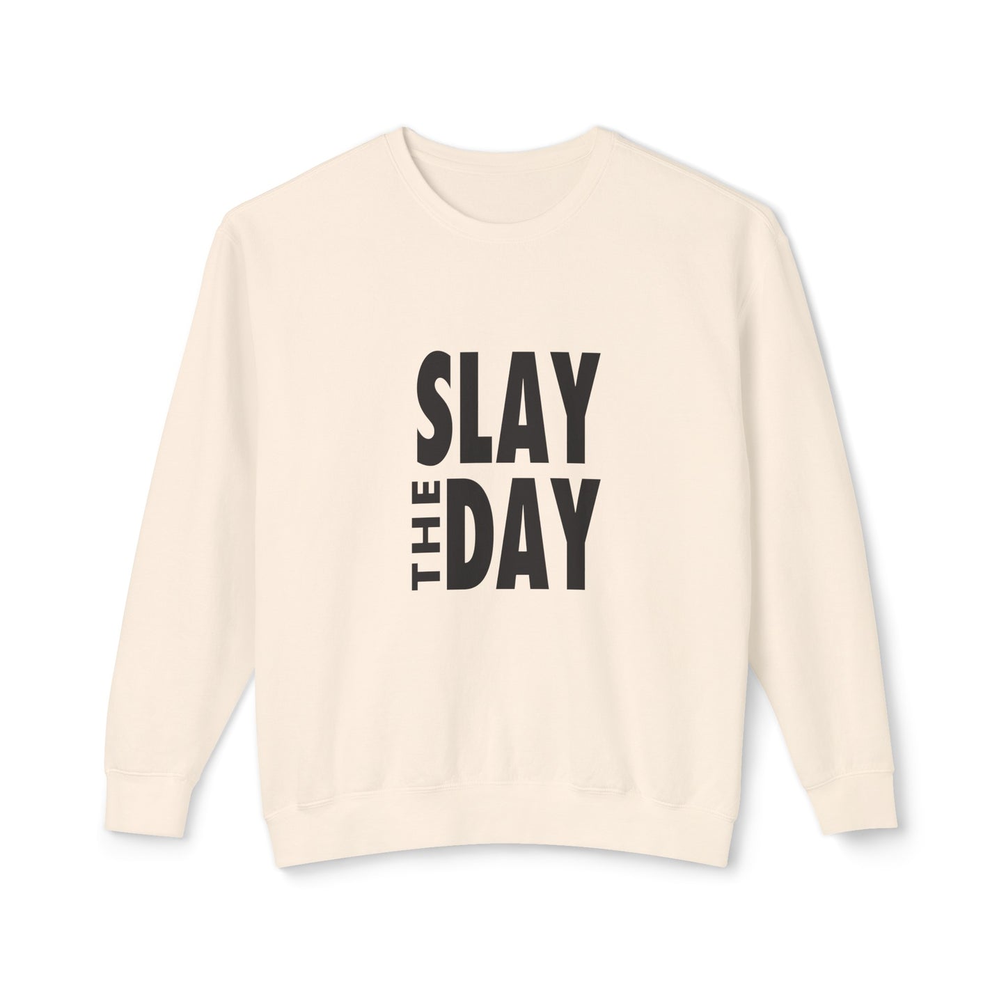 slay the day