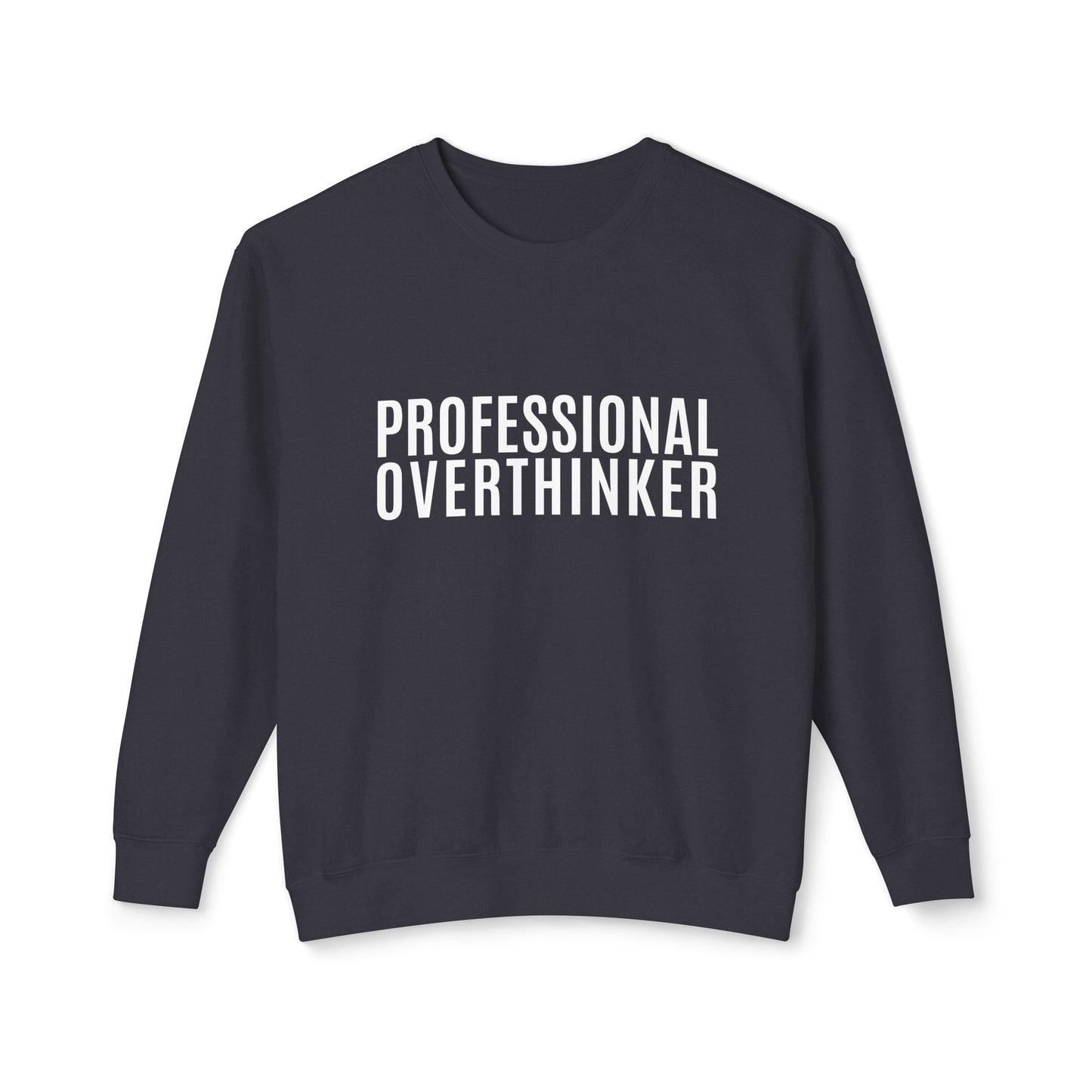 professional overthinker