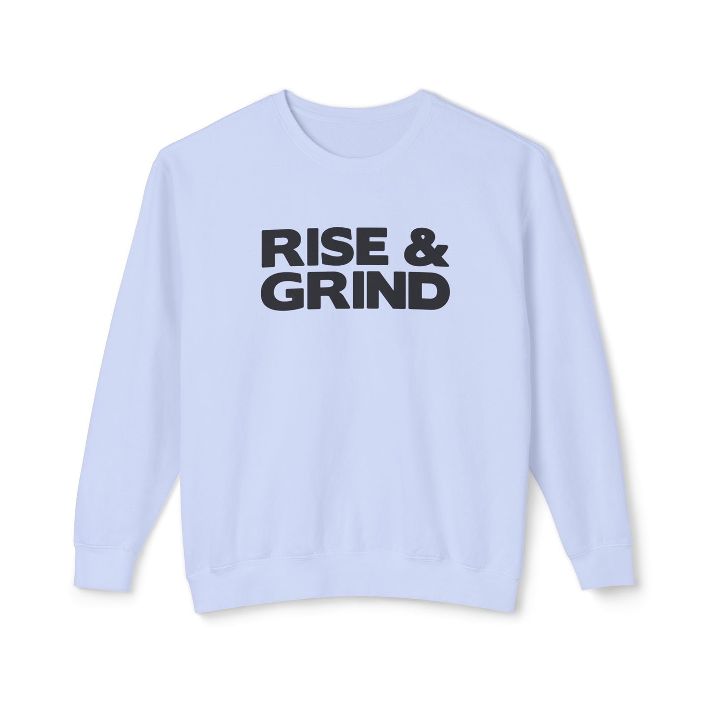 rise & grind