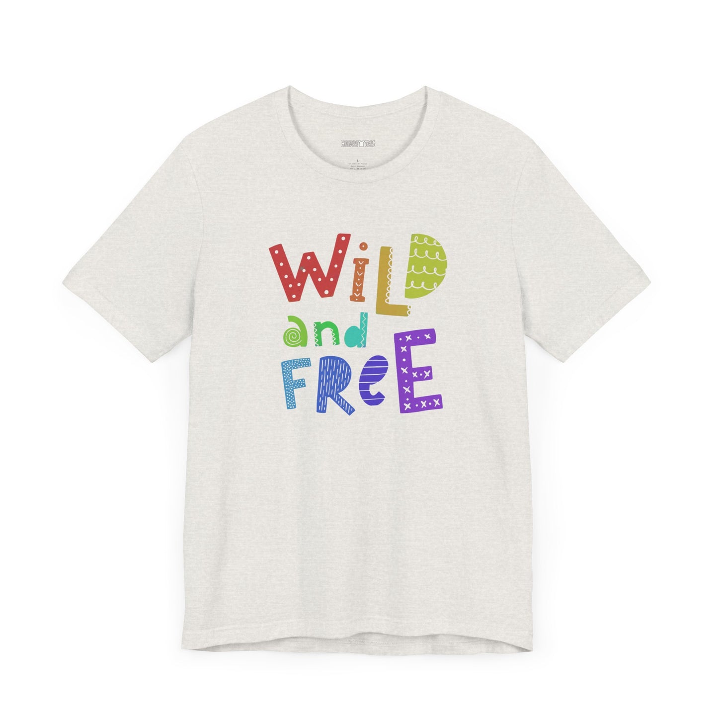 wild and free