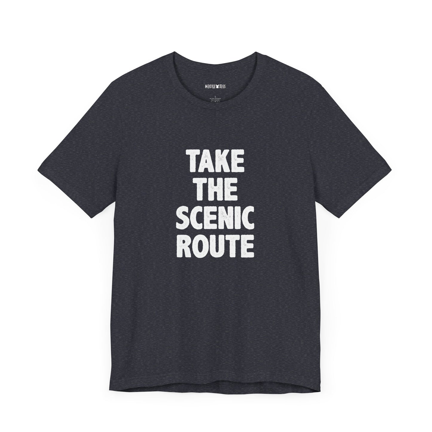 take the scenic route