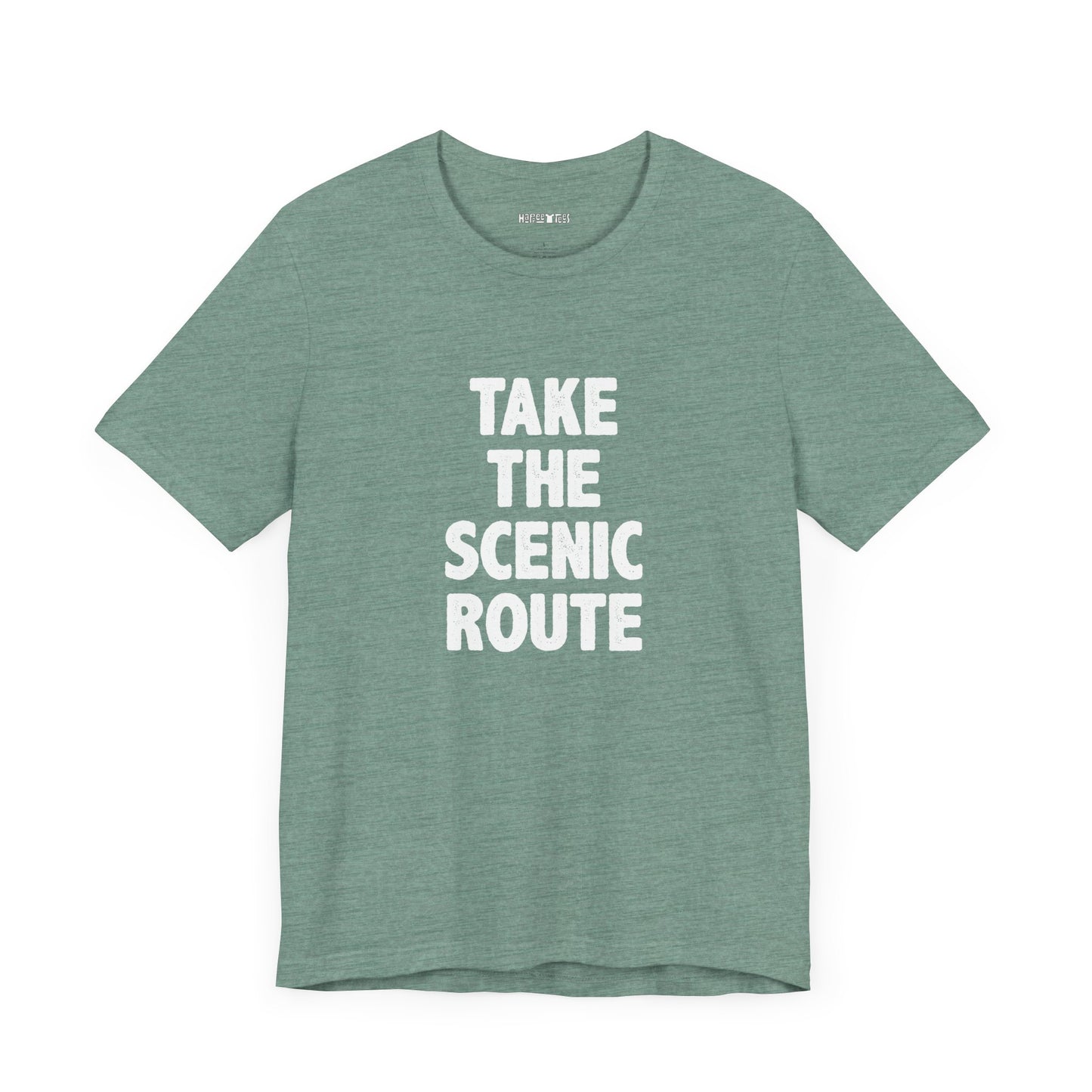 take the scenic route