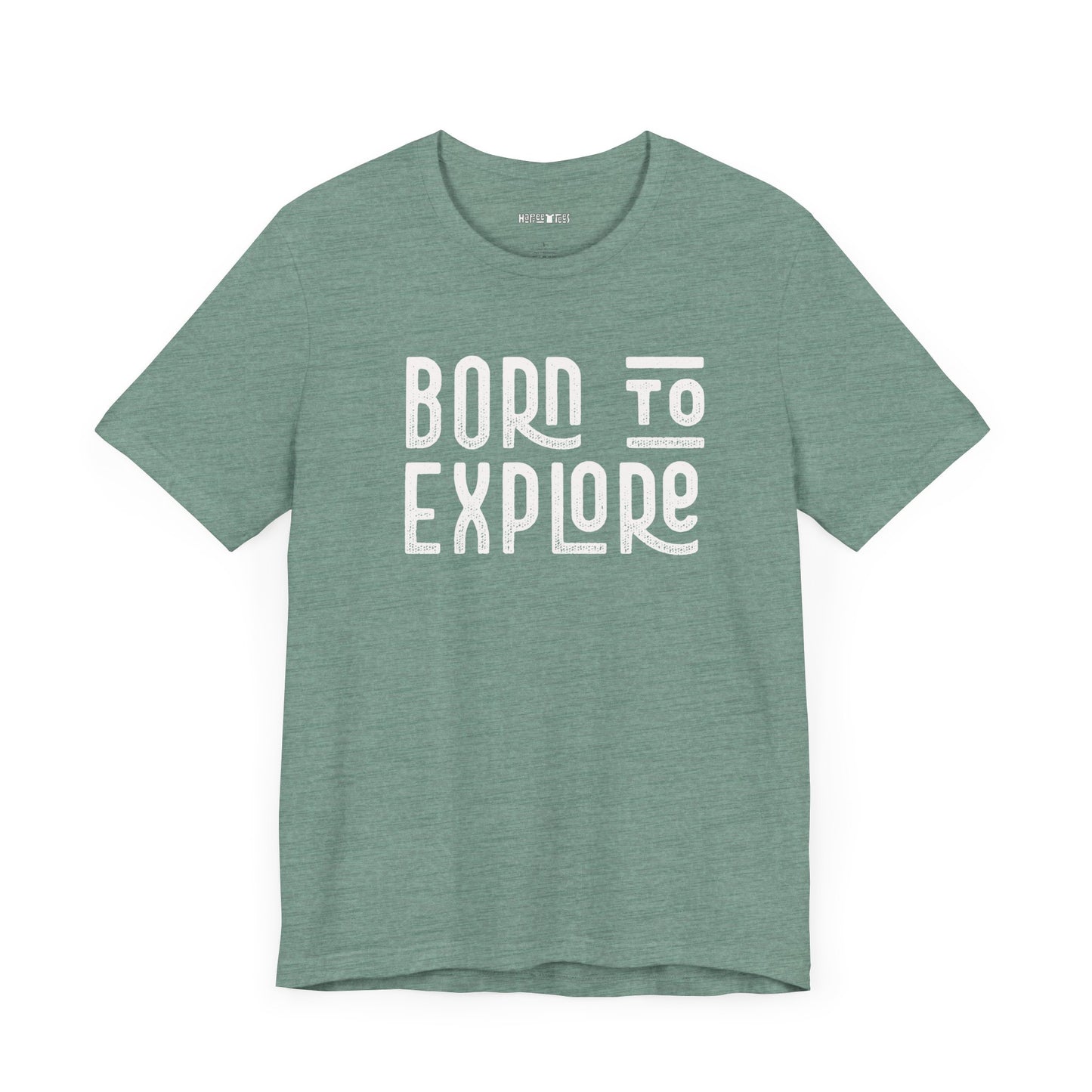 born to explore