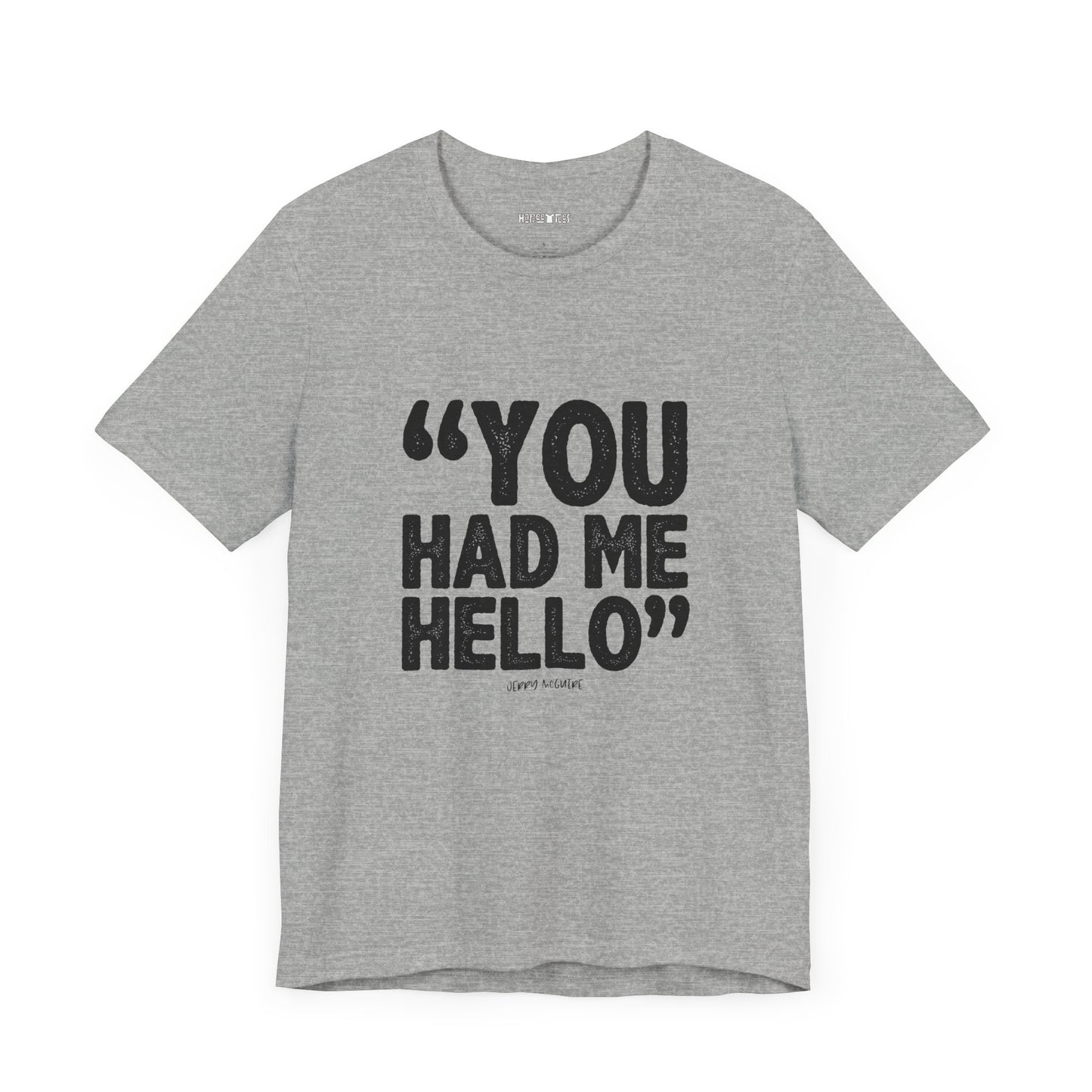 you had me at hello