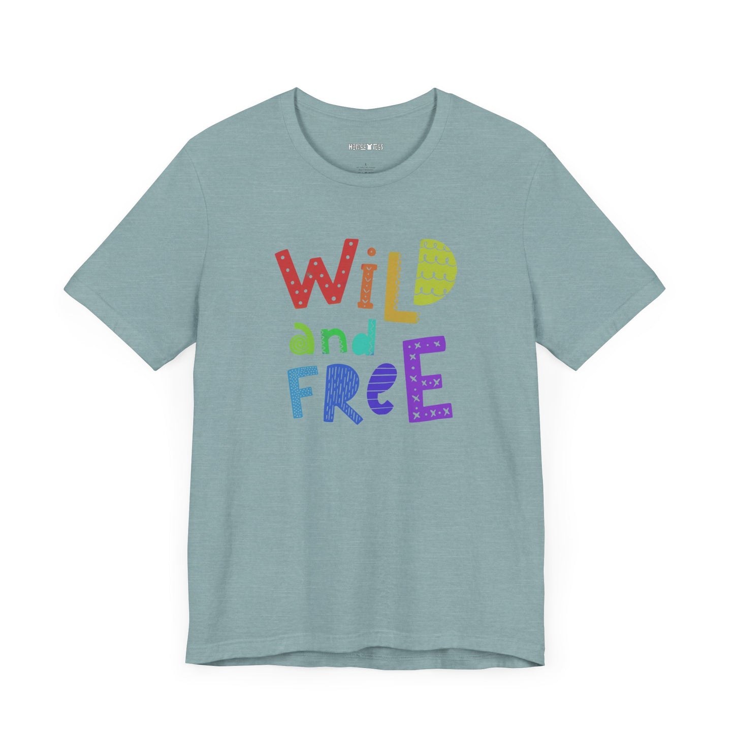 wild and free