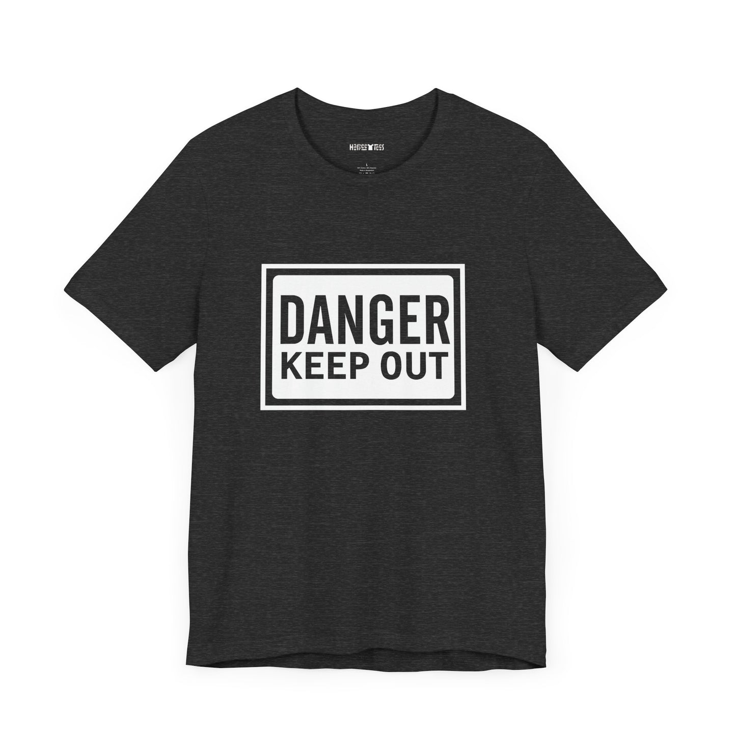 danger keep out