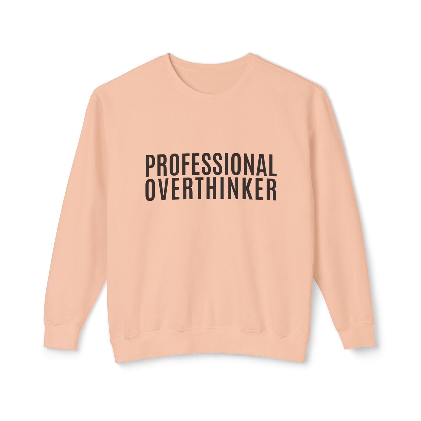 professional overthinker