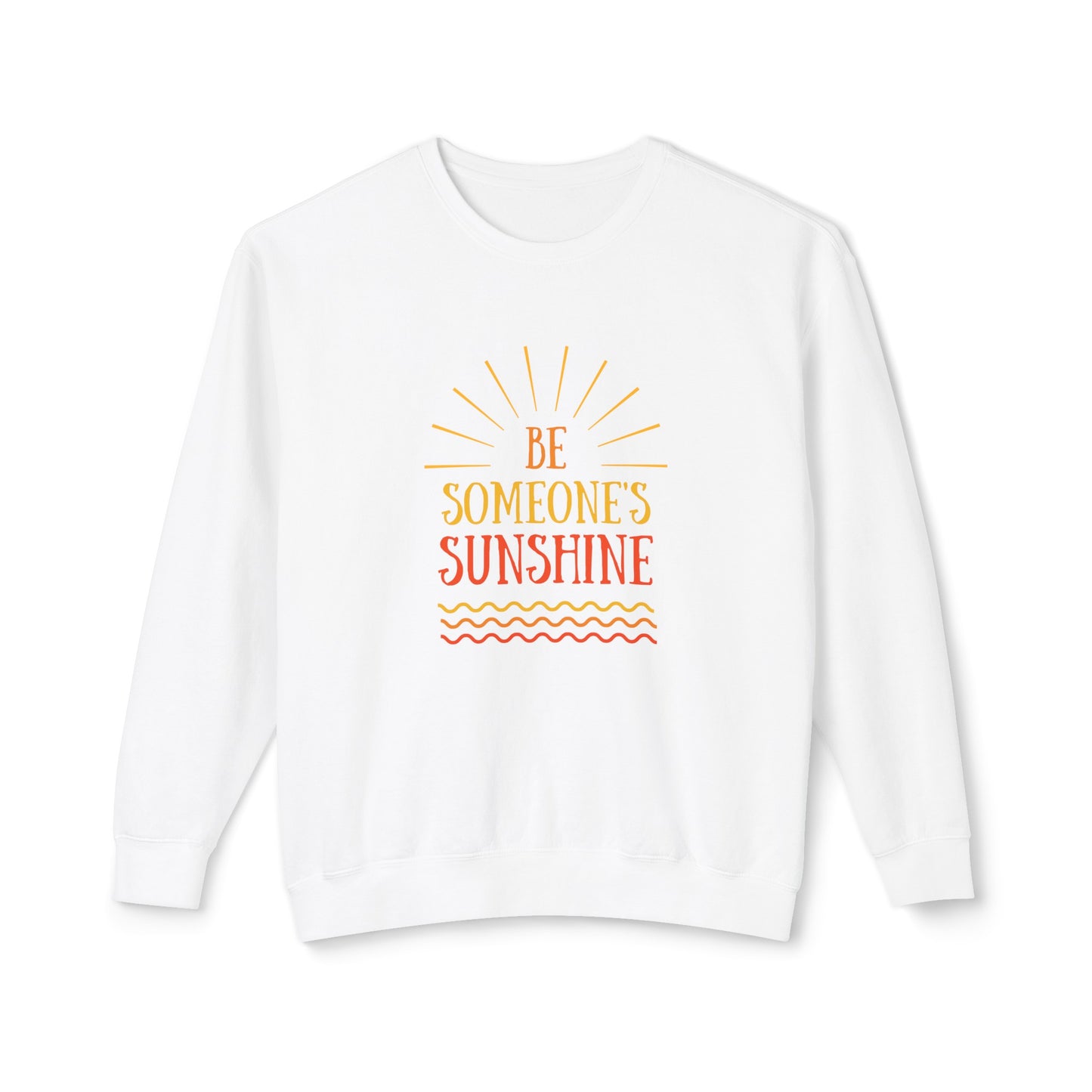 be someone's sunshine