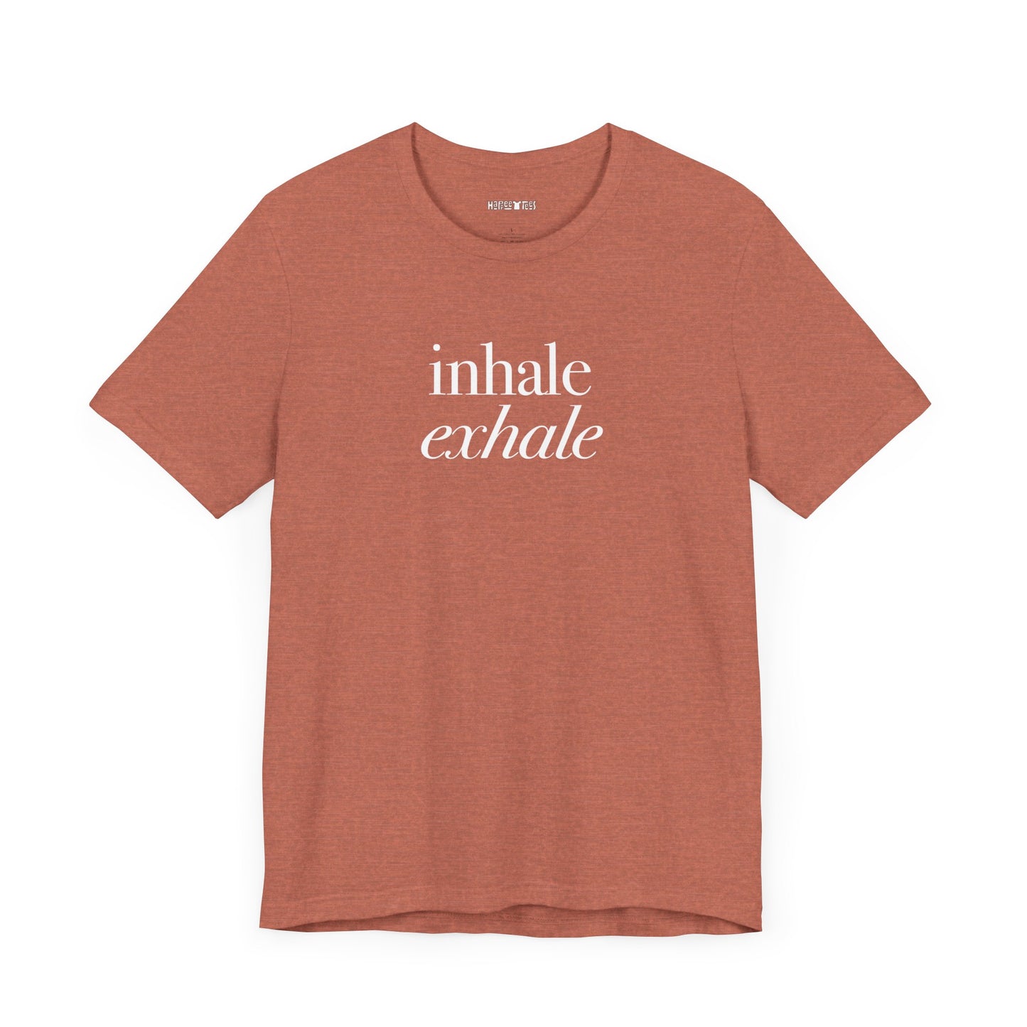 inhale, exhale