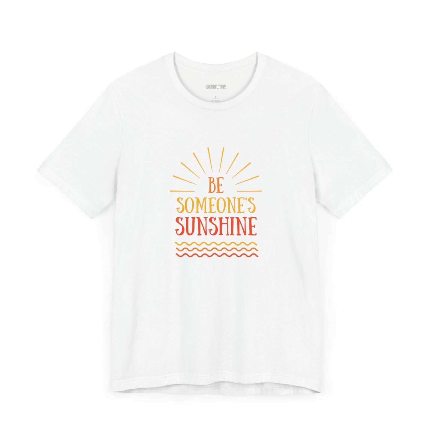 be someone's sunshine