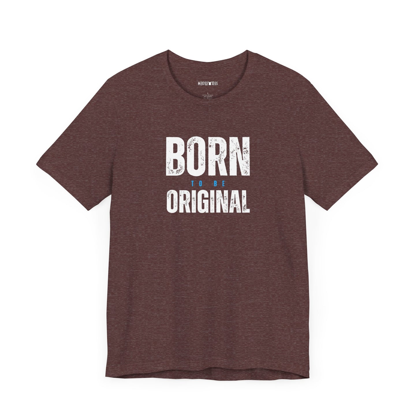 born to be original