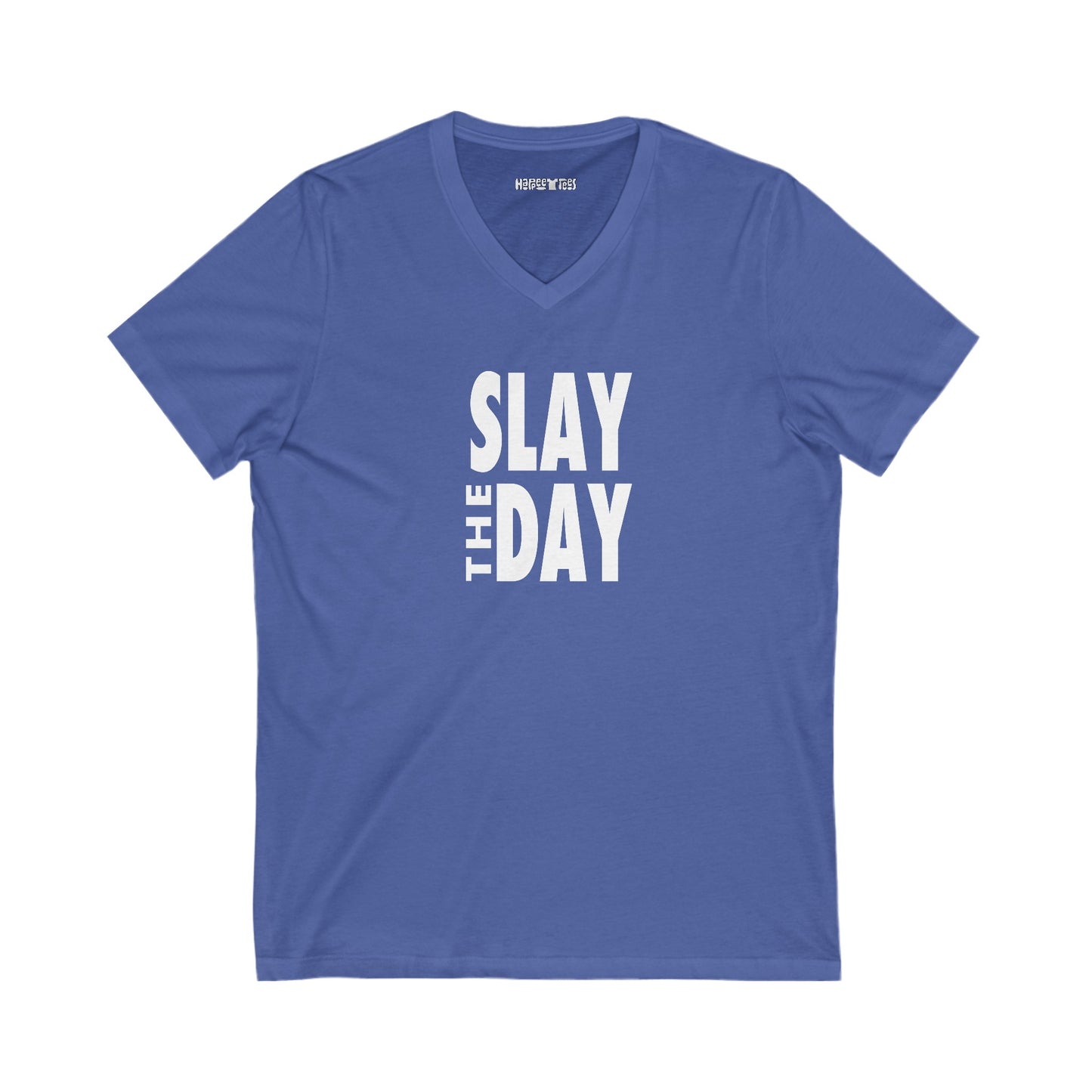 slay the day