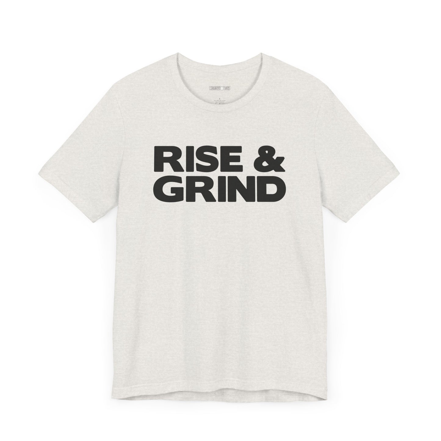 rise and grind