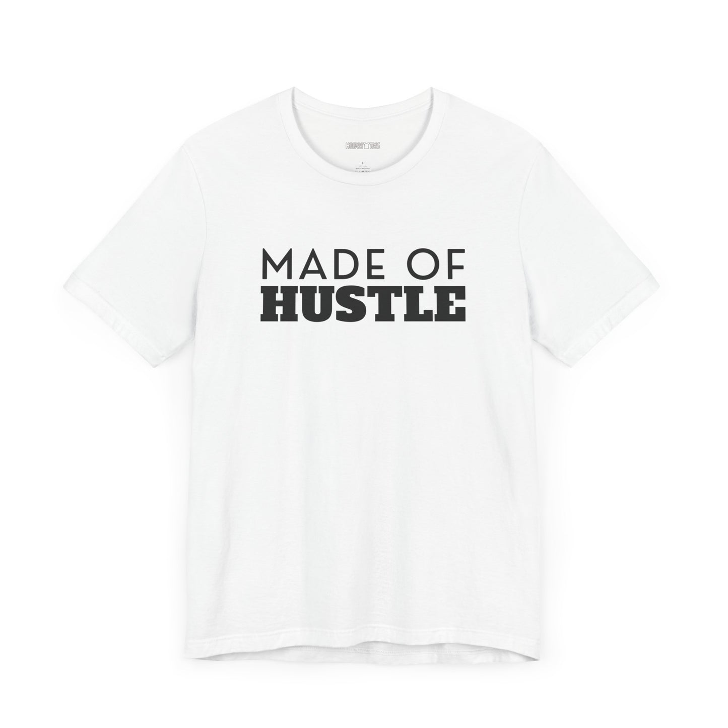 made of hustle