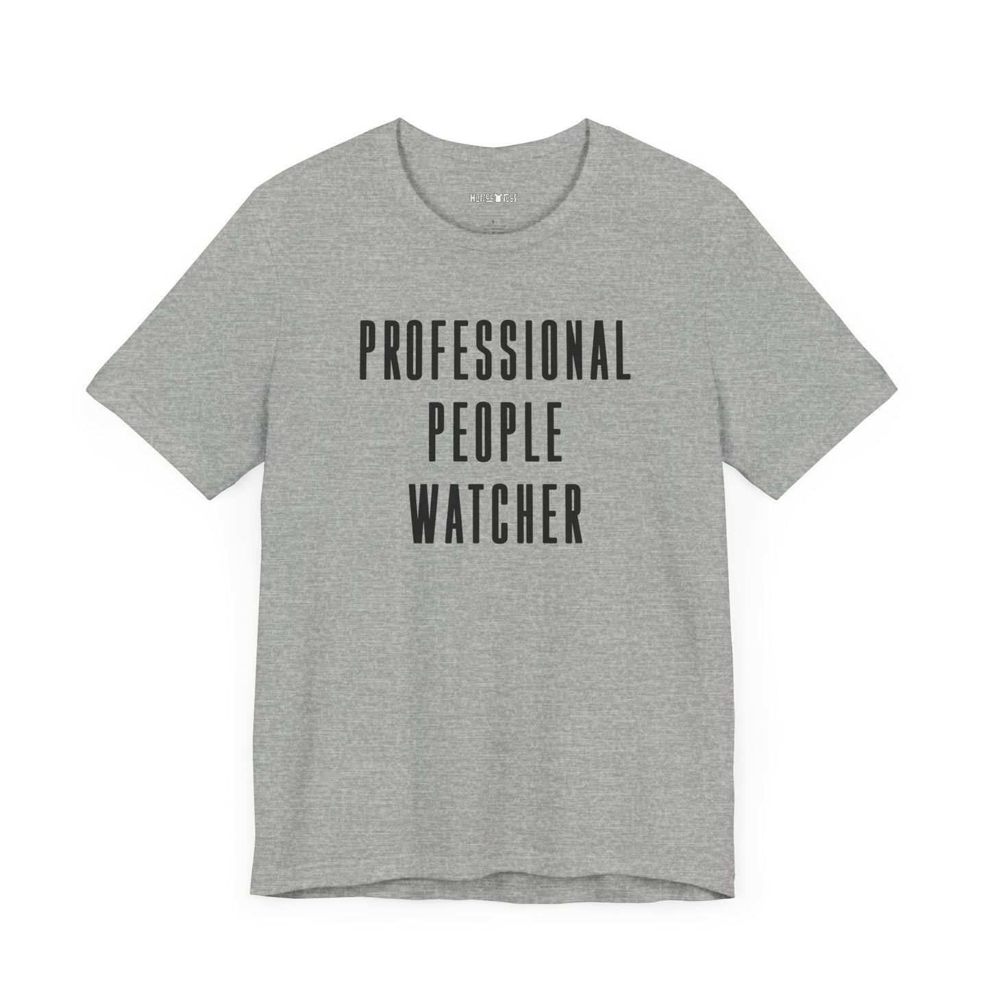 professional people watcher