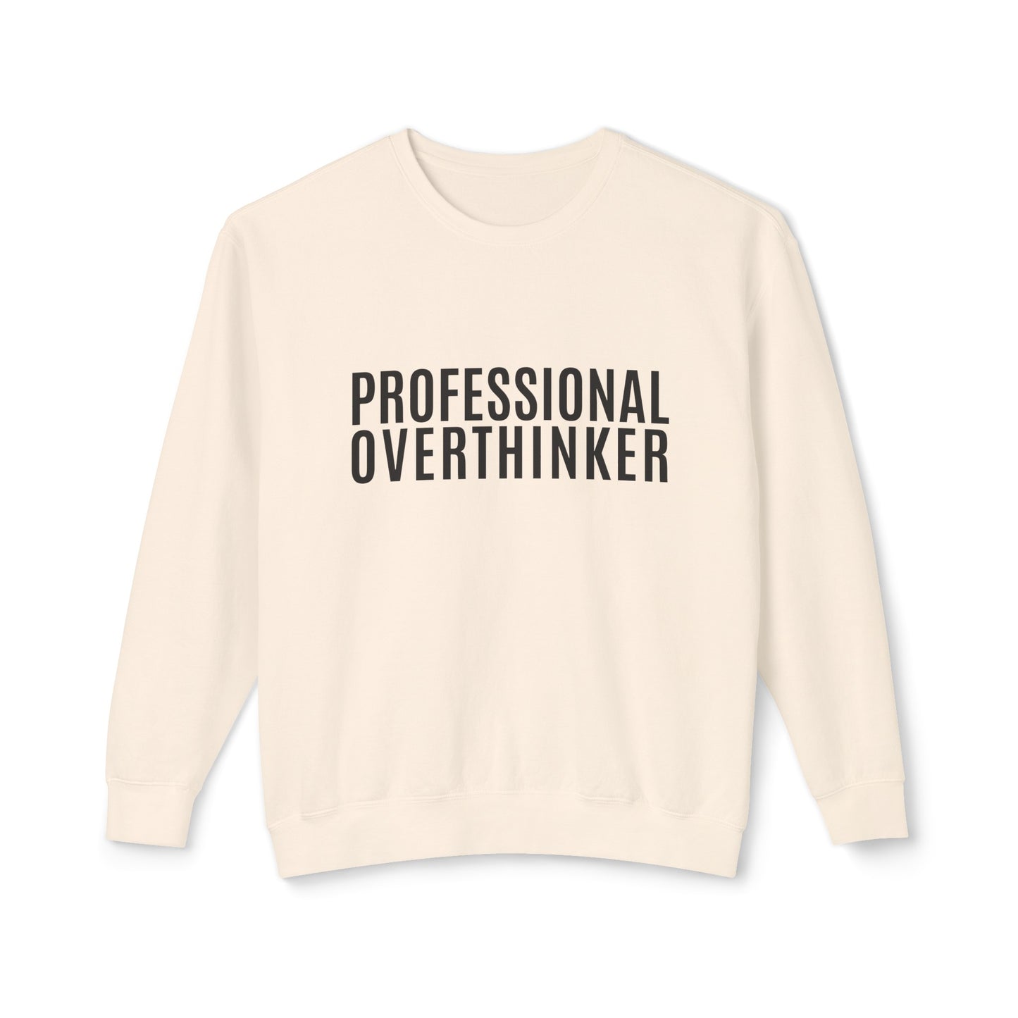 professional overthinker