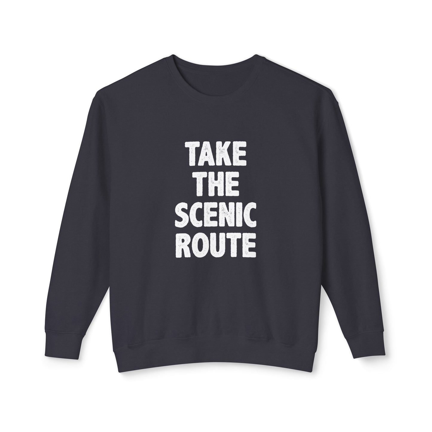 take the scenic route