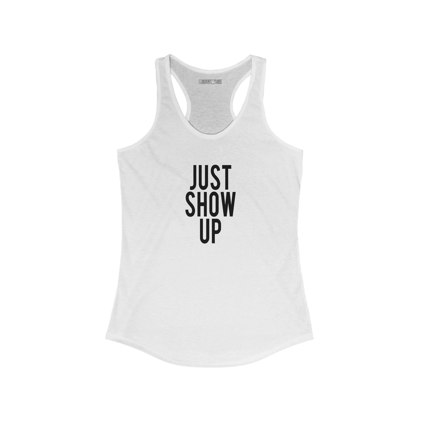 just show up