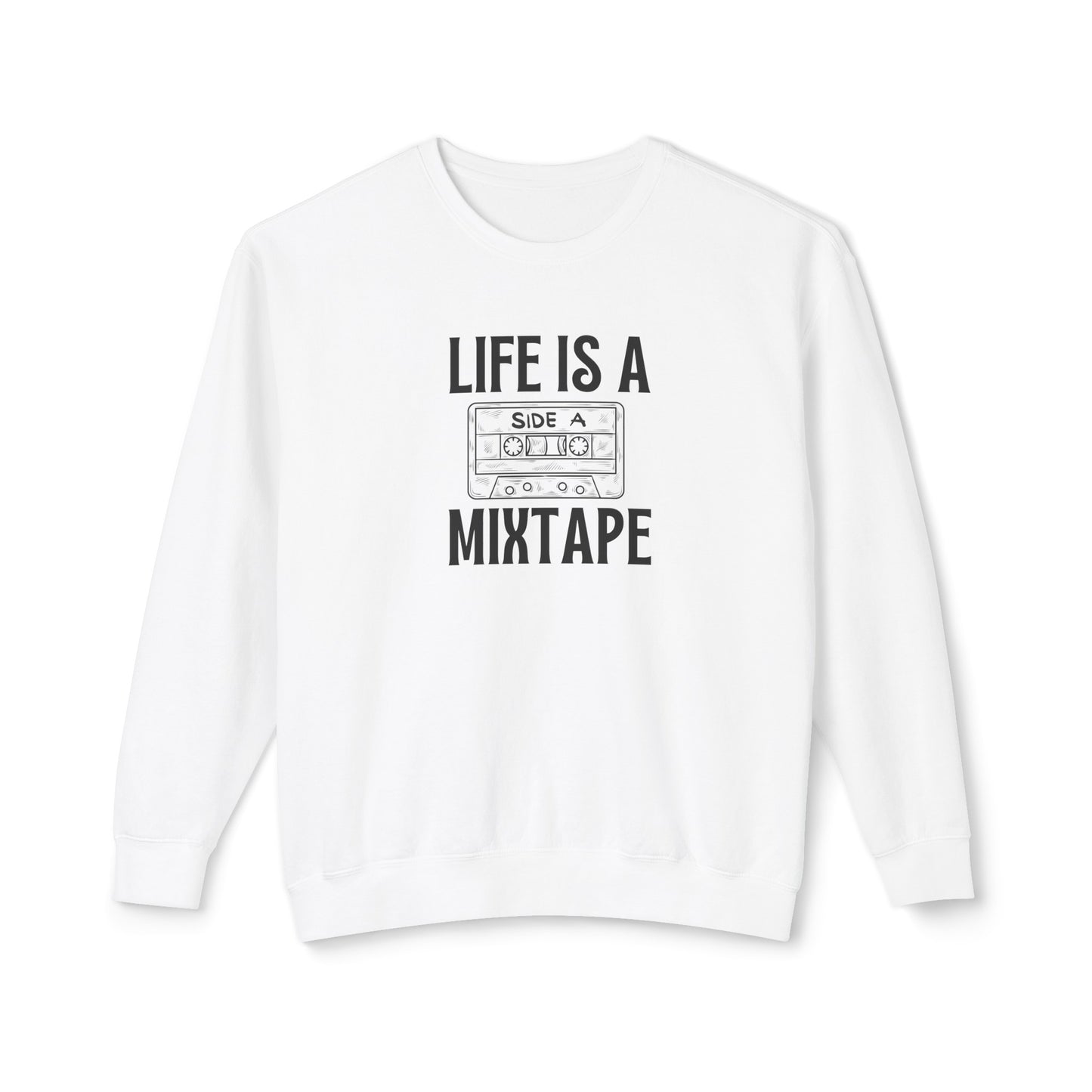 life is a mixtape