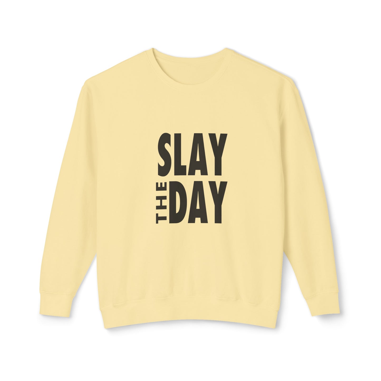 slay the day