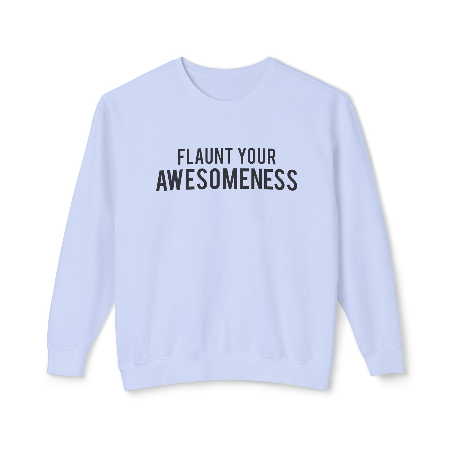 flaunt your awesomeness