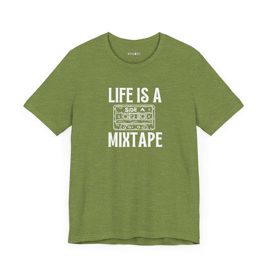 life is a mixtape