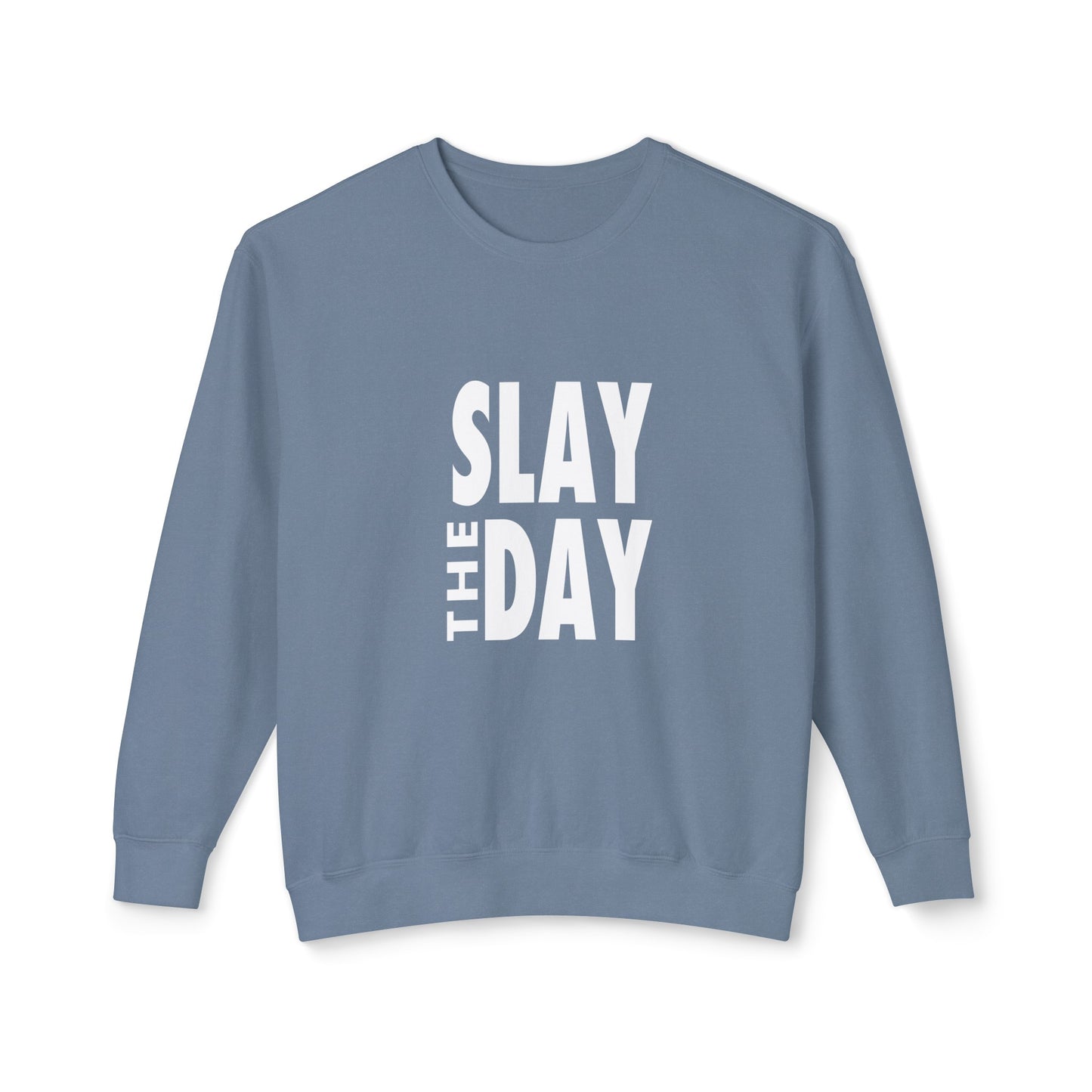 slay the day