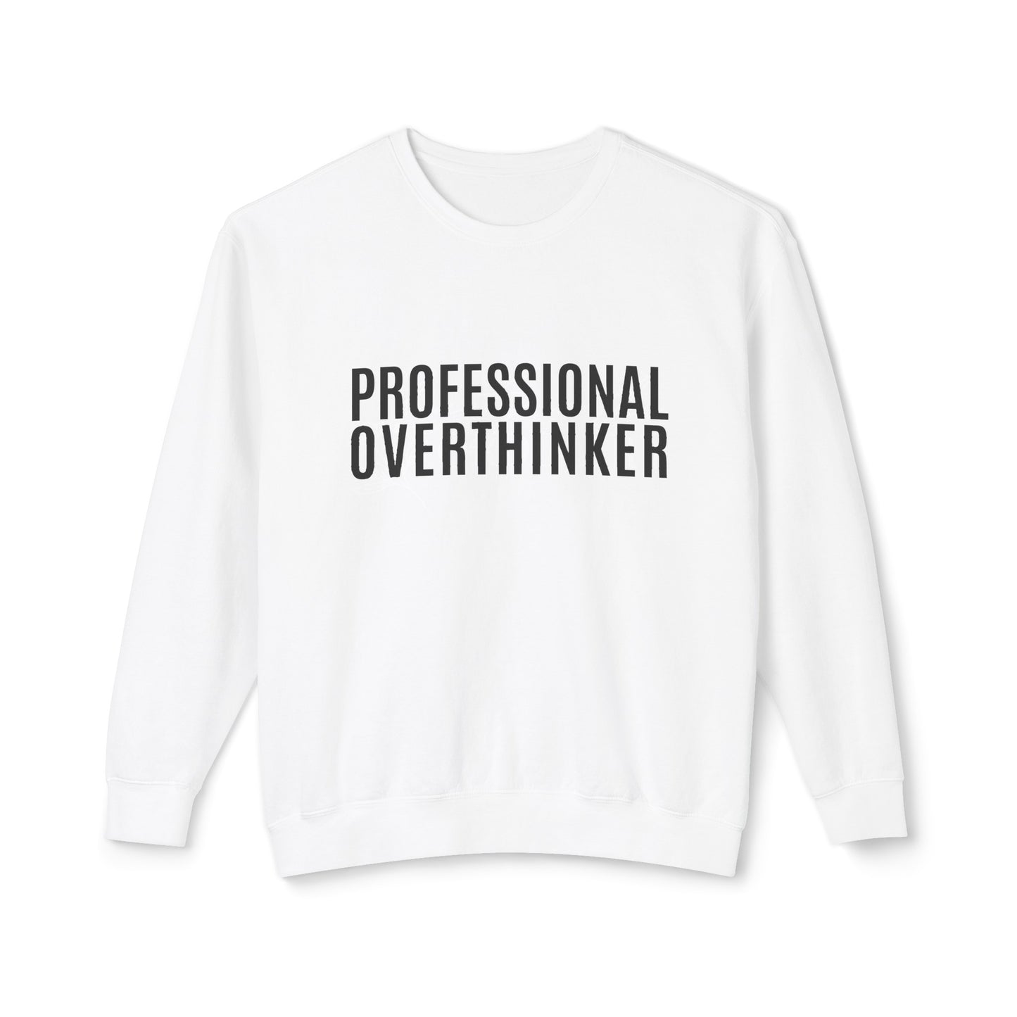 professional overthinker