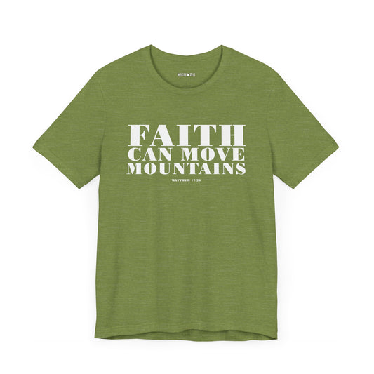 faith can move mountains