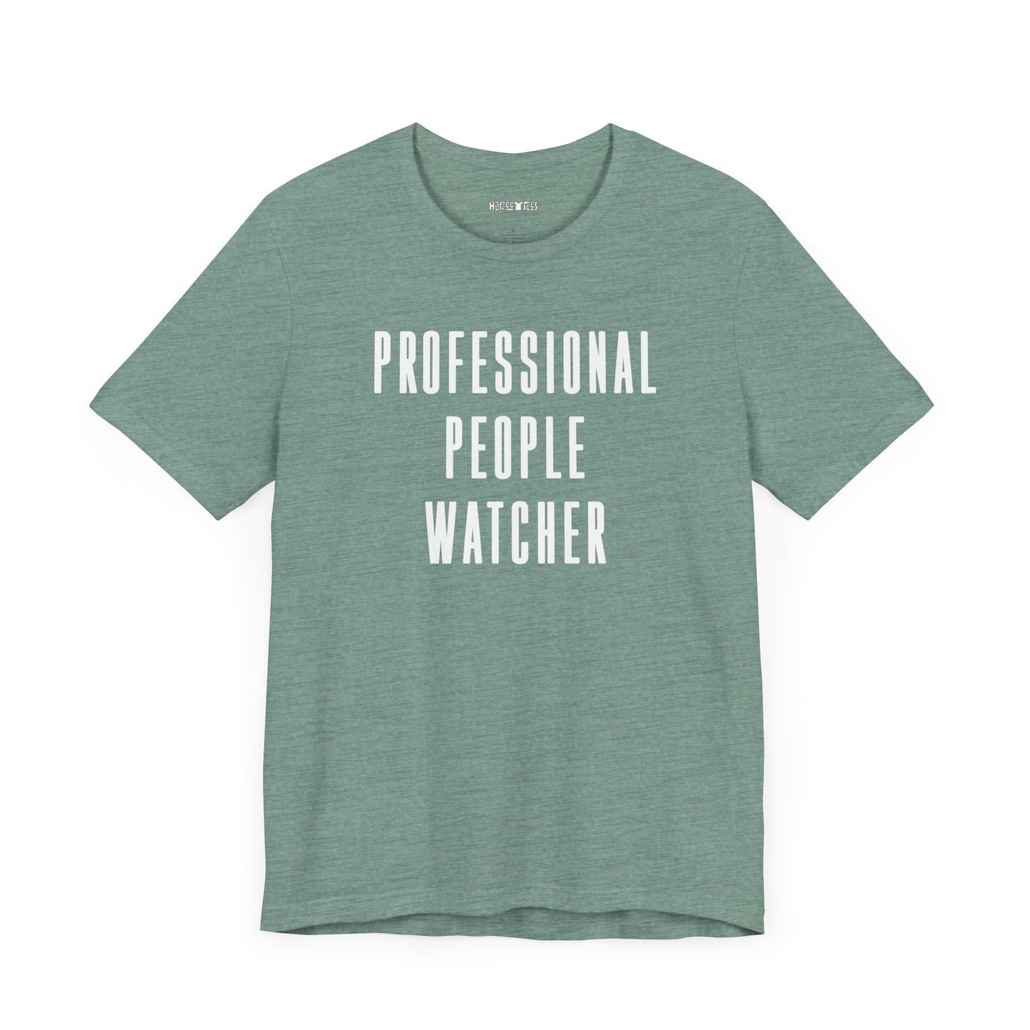 professional people watcher