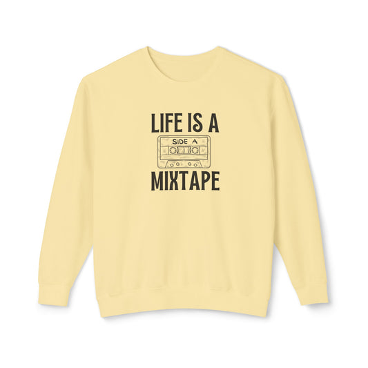 life is a mixtape