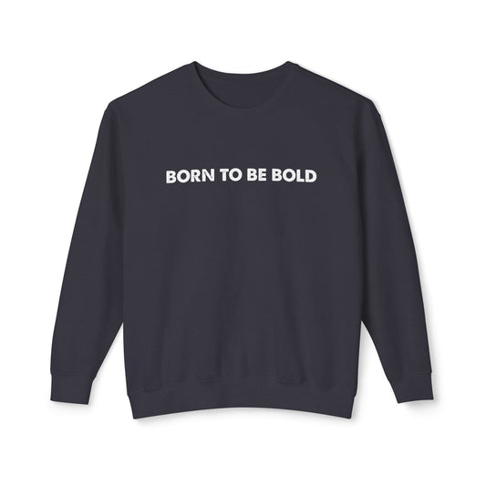 born to be bold